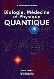 Biologie, médecine et physique quantique