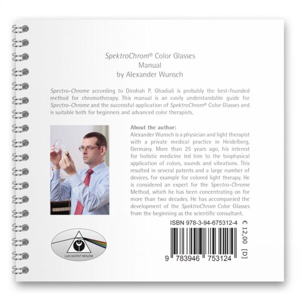 Manuel sur les lunettes de couleur Spectro-Chrome (Spektro-Chrom®) par Alexander Wunsch.
