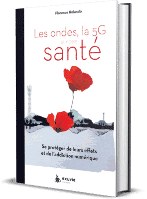Livre - Les ondes, la 5G et notre santé par Florence Rolando éd. Exuvie