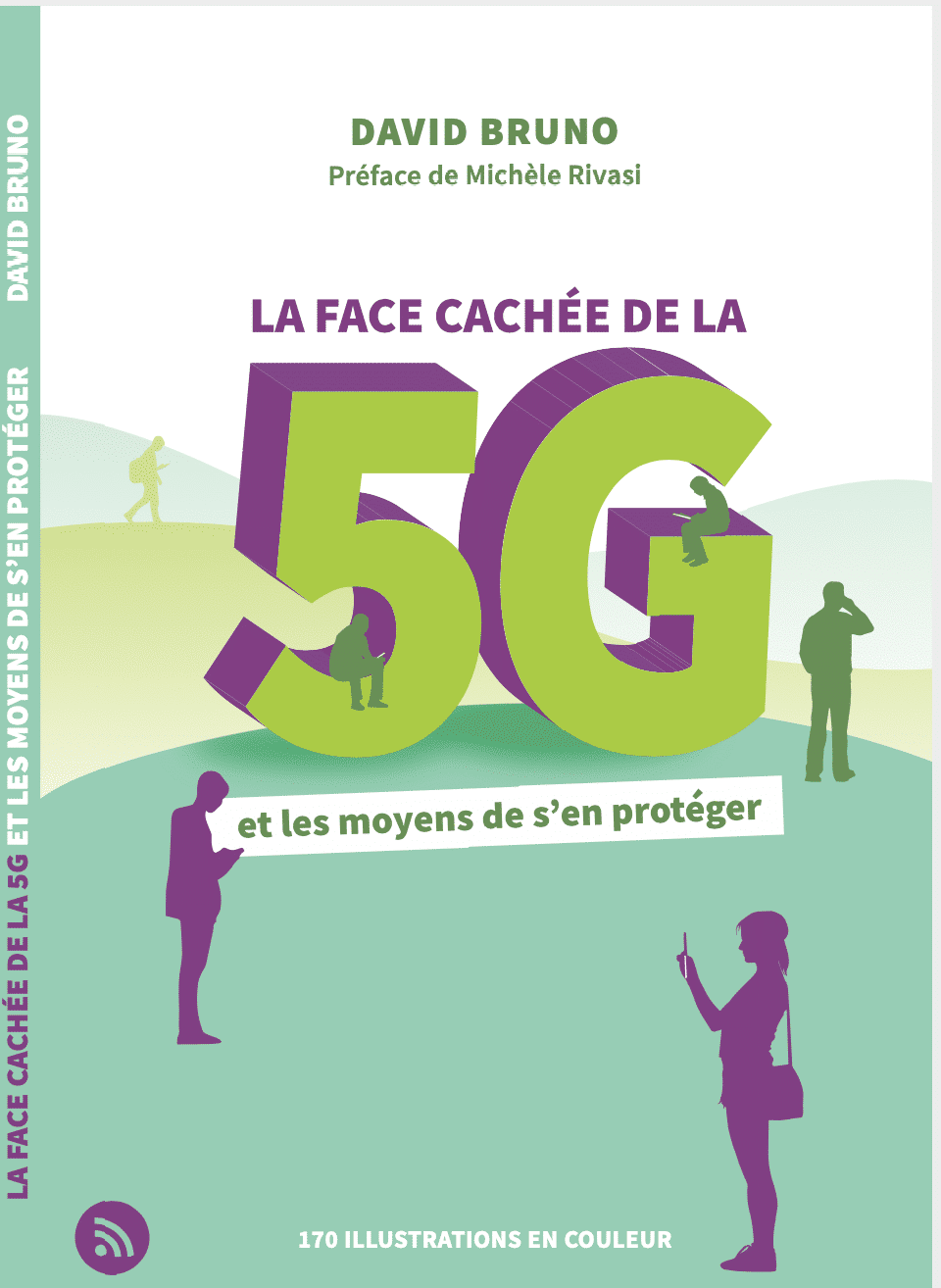La face cachée de la 5G et les moyens de s'en protéger, par David BRUNO