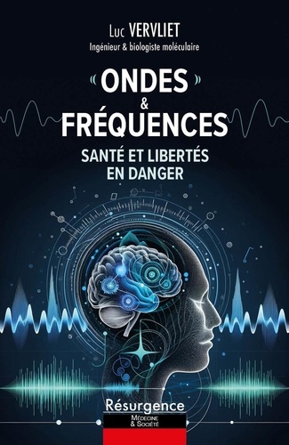 Ondes et Fréquences par Luc Vervliet